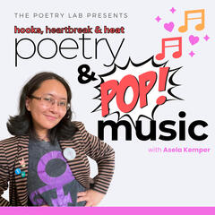 Photo of me posing with the headline “The Poetry Lab Presents: Hooks, Heartbreak, & Heat - Poetry & Pop Music with Asela Kemper”. This workshop was set from June to August 2026.